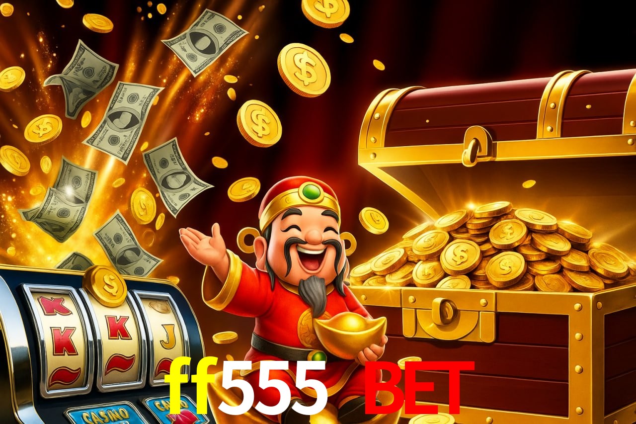 Casino VIP ff555 bet