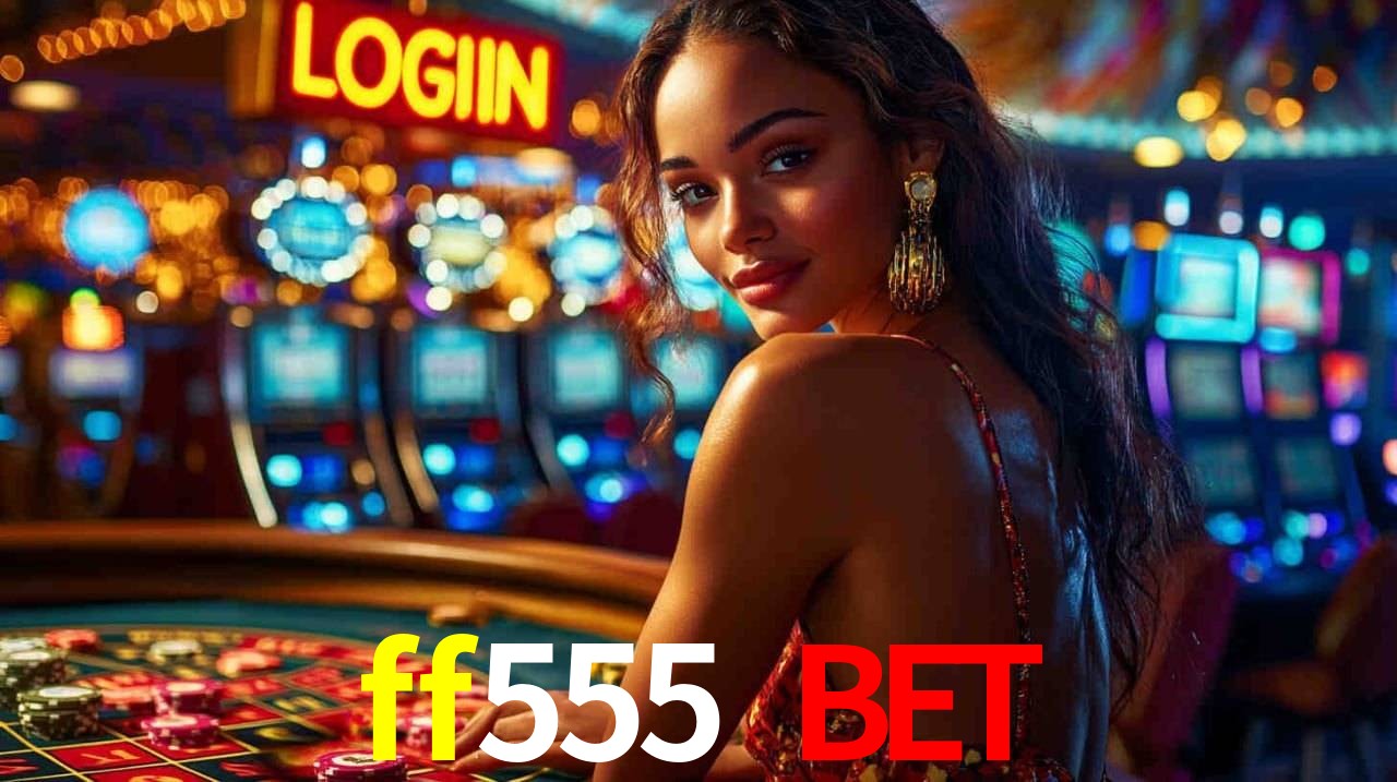 Integração de APIs ff555 bet